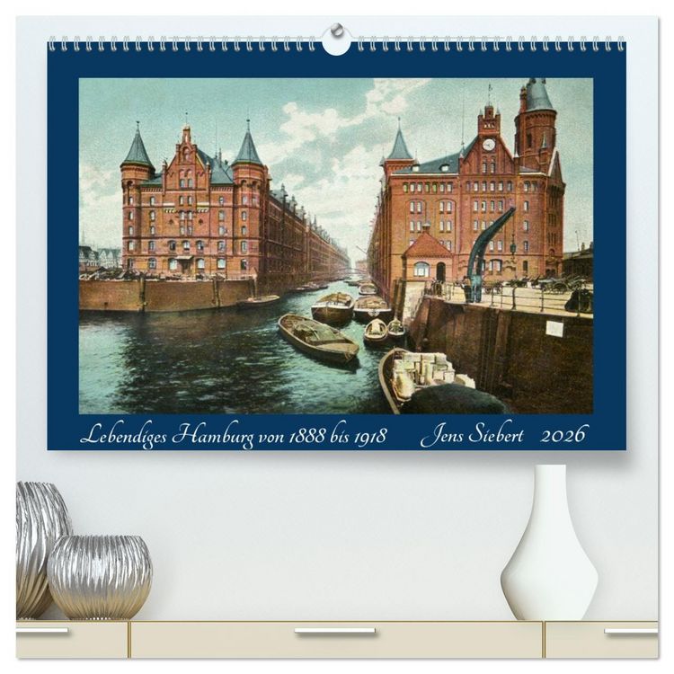 Produktbild: Lebendiges Hamburg von 1888 bis 1918 (hochwertiger Premium Wandkalender 2026 DIN A2 quer), Kunstdruck in Hochglanz