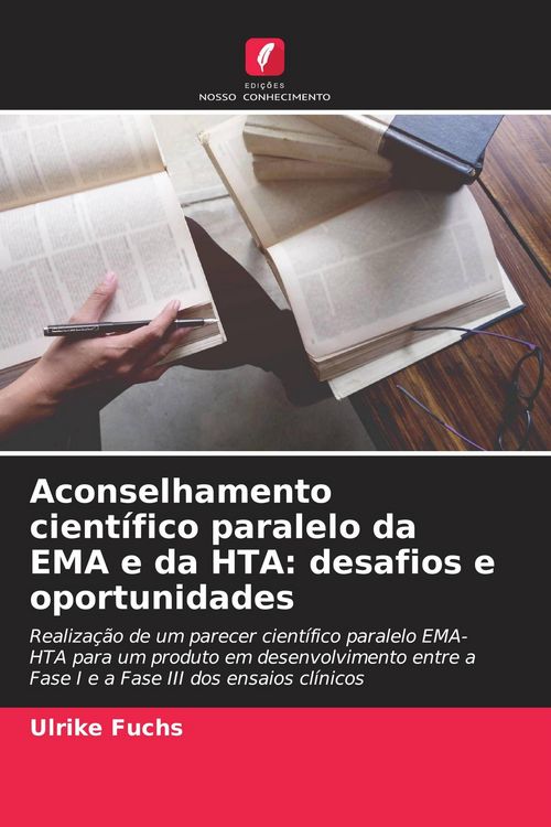 Produktbild: Aconselhamento cient&iacute;fico paralelo da EMA e da HTA: desafios e oportunidades