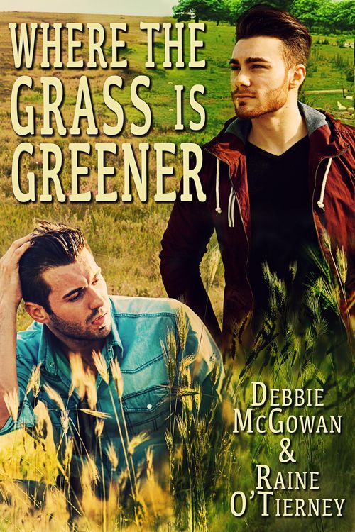 Produktbild: Where the Grass is Greener (Seeds of Tyrone, #2)
