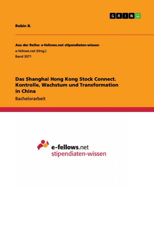 Produktbild: Das Shanghai Hong Kong Stock Connect. Kontrolle, Wachstum und Transformation in China