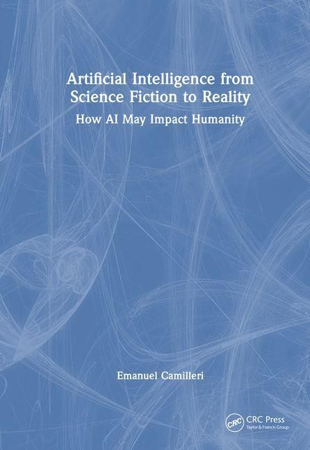 Produktbild: Artificial Intelligence from Science Fiction to Reality
