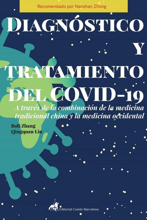 Produktbild: Diagn&oacute;stico y tratamiento del COVID-19 a trav&eacute;s de la combinaci&oacute;n de la Medicina Tradicional China y la Medicina Occidental