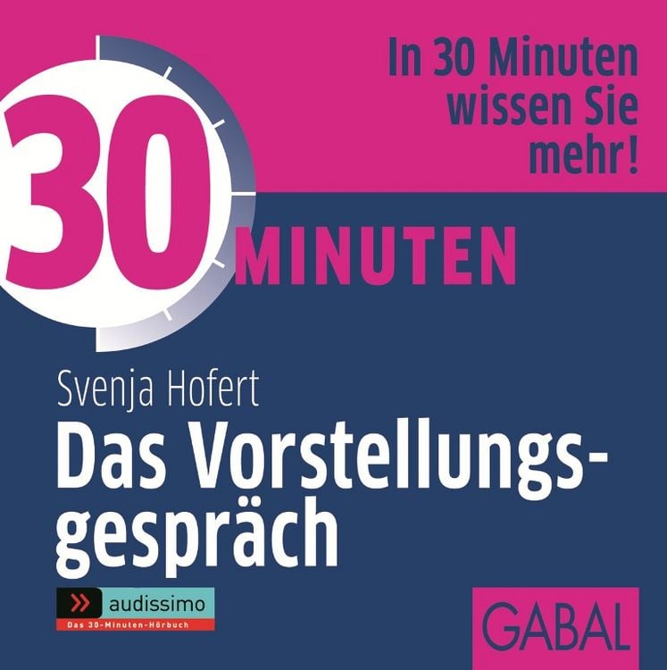 Produktbild: 30 Minuten Das Vorstellungsgepräch