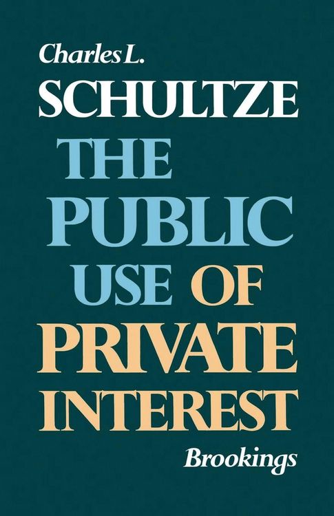 Produktbild: The Public Use of Private Interest