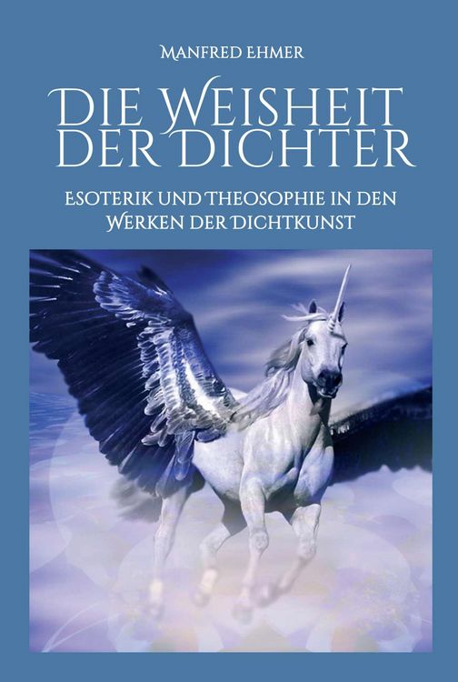 Produktbild: Die Weisheit der Dichter