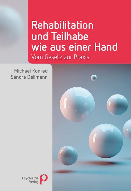 Produktbild: Rehabilitation und Teilhabe wie aus einer Hand