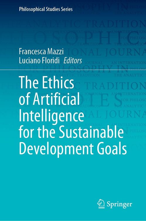 Produktbild: The Ethics of Artificial Intelligence for the Sustainable Development Goals