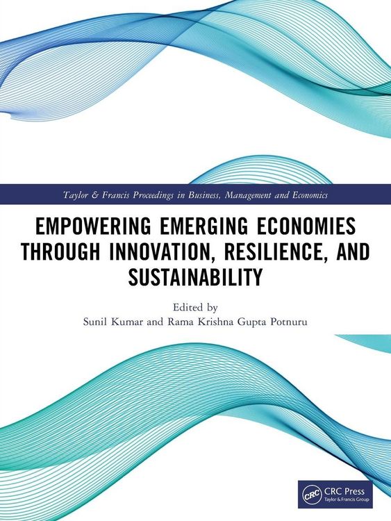 Produktbild: Empowering Emerging Economies through Innovation, Resilience, and Sustainability