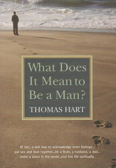 Produktbild: What Does It Mean to Be a Man?