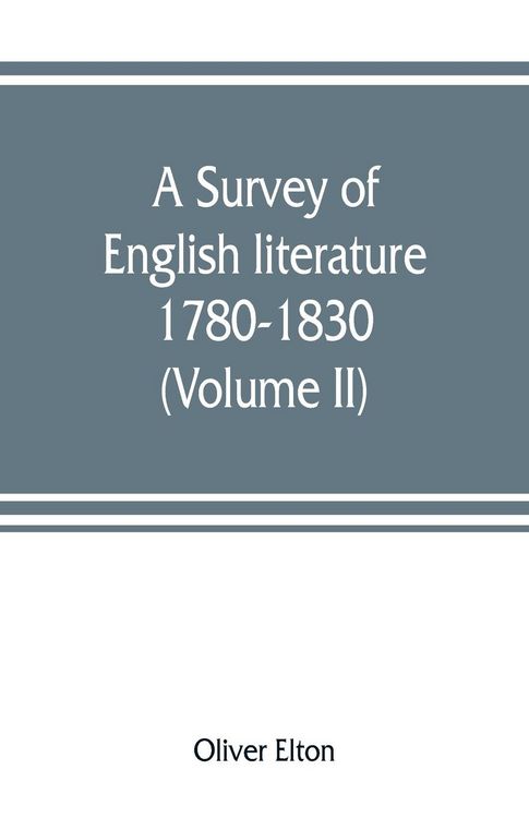 Produktbild: A survey of English literature, 1780-1830 (Volume II)