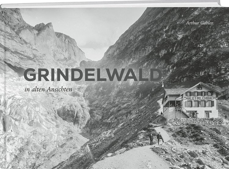 Produktbild: Grindelwald in alten Ansichten