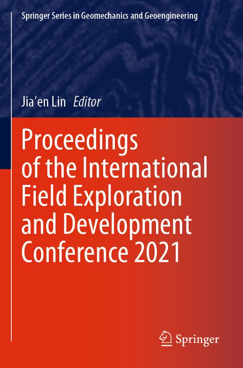 Produktbild: Proceedings of the International Field Exploration and Development Conference 2021