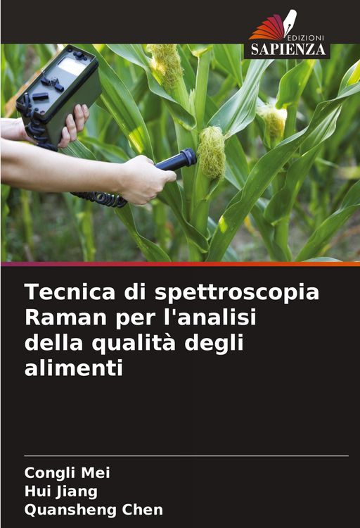 Produktbild: Tecnica di spettroscopia Raman per l'analisi della qualit&agrave; degli alimenti