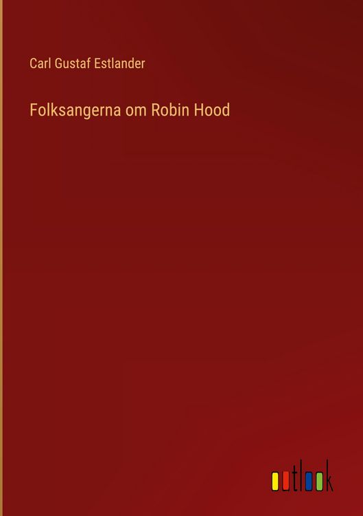 Produktbild: Folksangerna om Robin Hood