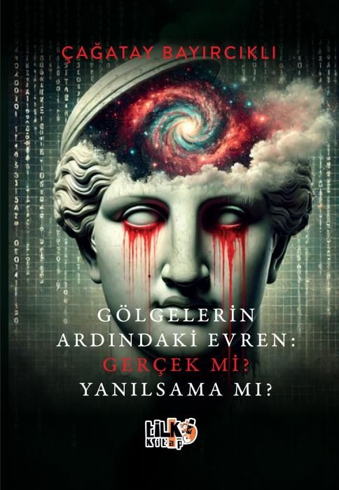 Produktbild: G&ouml;lgelerin Ardindaki Evren Gercek mi Yanilsama mi
