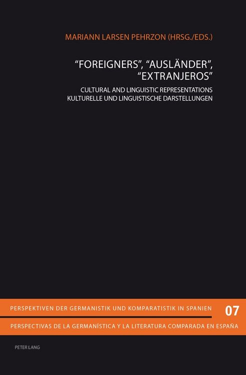 Produktbild: &laquo;Foreigners&raquo;, &laquo;Ausl&auml;nder&raquo;, &laquo;Extranjeros&raquo;