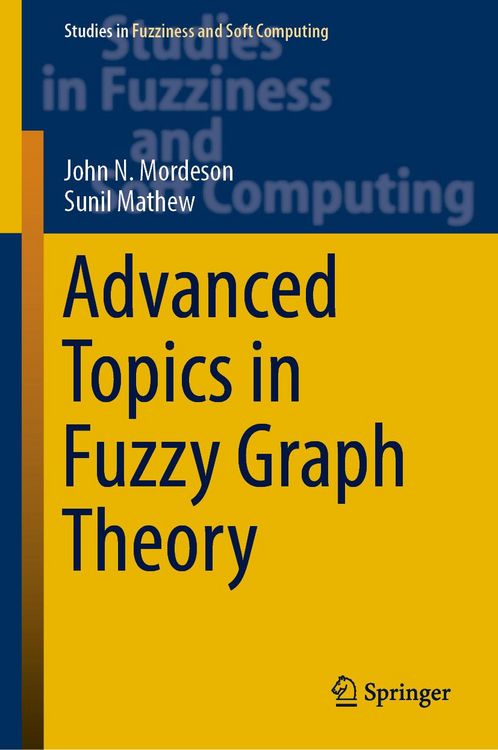 Produktbild: Advanced Topics in Fuzzy Graph Theory