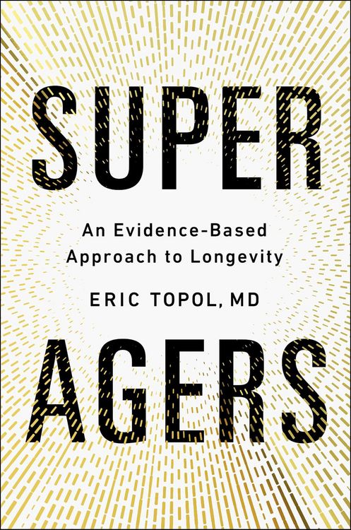 Produktbild: Topol, E: Super Agers