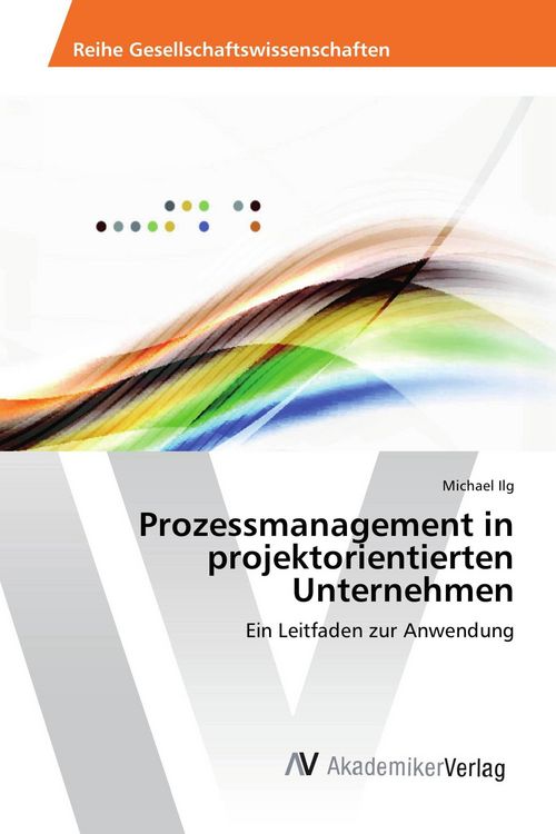 Produktbild: Prozessmanagement in projektorientierten Unternehmen