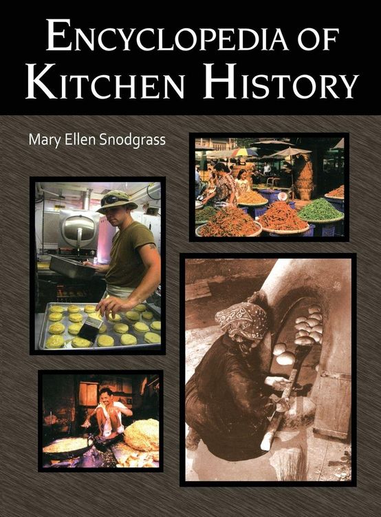 Produktbild: Encyclopedia of Kitchen History