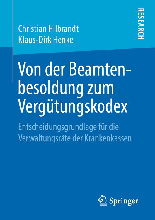 Produktbild: Von der Beamtenbesoldung zum Verg&uuml;tungskodex