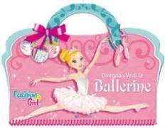 Produktbild: Disegna e vesti le ballerine. Fashion girl