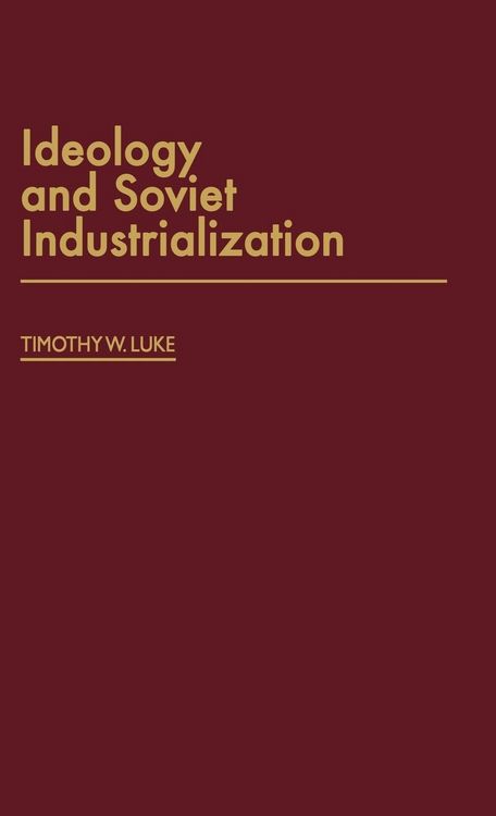 Produktbild: Ideology and Soviet Industrialization