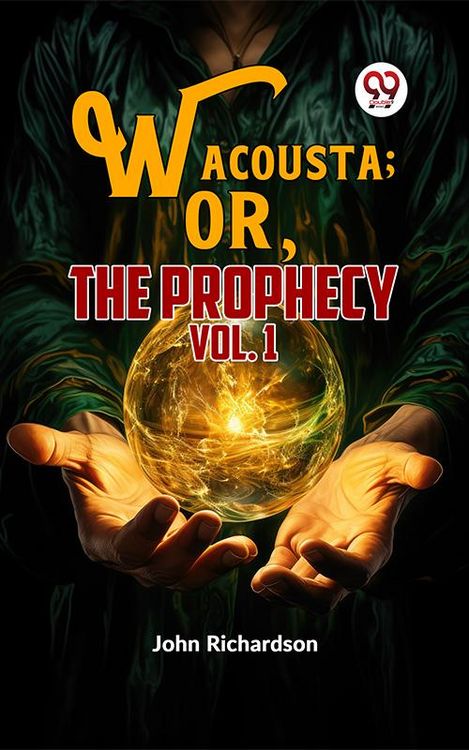 Produktbild: Wacousta ; or, The Pontiac vol.1