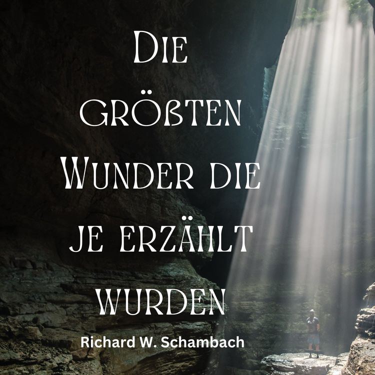 Produktbild: Die gr&ouml;&szlig;ten Wunder die je erz&auml;hlt wurden