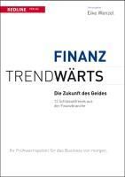 Produktbild: Trendw&auml;rts - Die Zukunft des Geldes