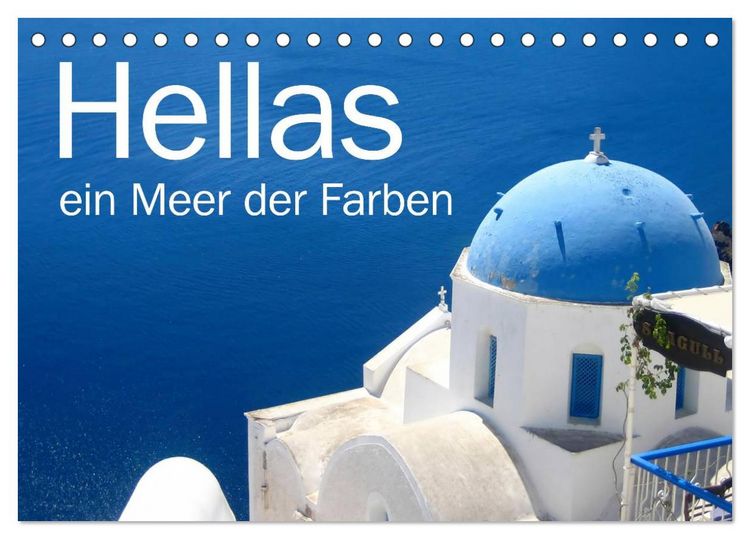 Produktbild: Hellas - ein Meer der Farben (Tischkalender 2026 DIN A5 quer), CALVENDO Monatskalender
