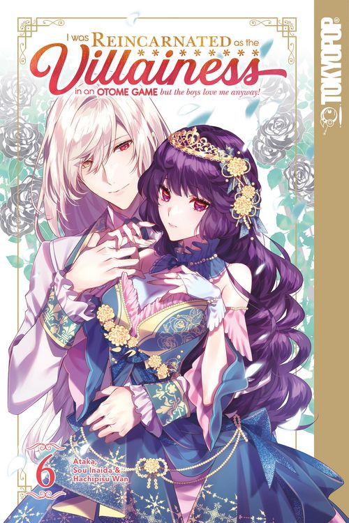 Produktbild: I Was Reincarnated as the Villainess in an Otome Game but the Boys Love Me Anyway!, Volume 6