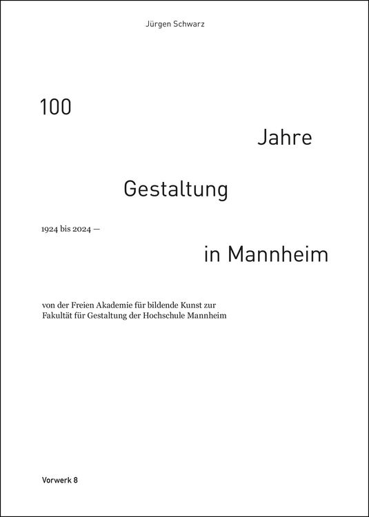 Produktbild: 100 Jahre Gestaltung in Mannheim 1924 bis 2024