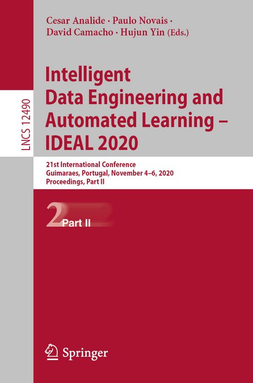 Produktbild: Intelligent Data Engineering and Automated Learning &ndash; IDEAL 2020