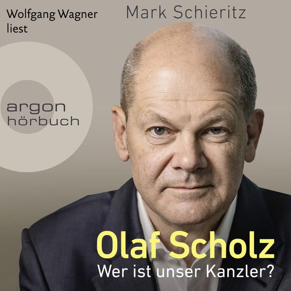 Produktbild: Olaf Scholz - Wer ist unser Kanzler?