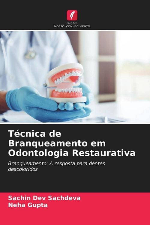 Produktbild: T&eacute;cnica de Branqueamento em Odontologia Restaurativa