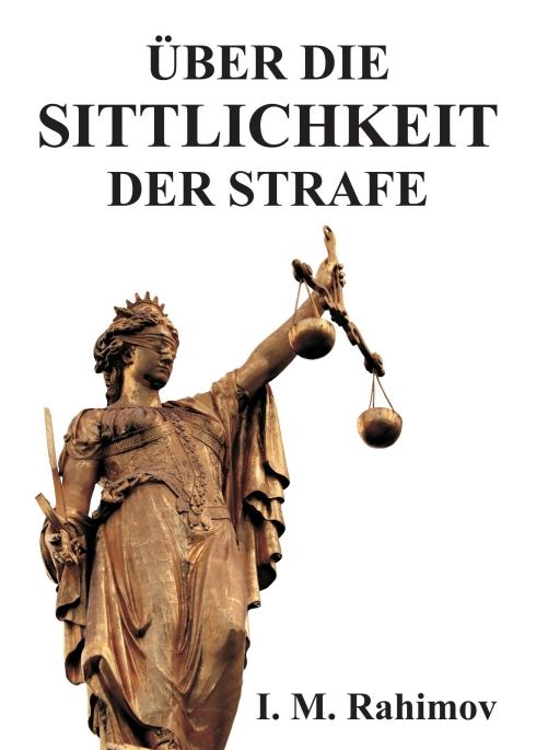 Produktbild: &Uuml;BER DIE SITTLICHKEIT DER STRAFE