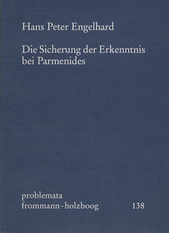 Produktbild: Die Sicherung der Erkenntnis bei Parmenides
