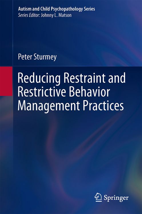 Produktbild: Reducing Restraint and Restrictive Behavior Management Practices