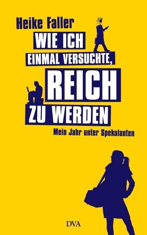 Produktbild: Wie ich einmal versuchte, reich zu werden