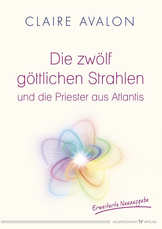 Produktbild: Die zw&ouml;lf g&ouml;ttlichen Strahlen und die Priester aus Atlantis