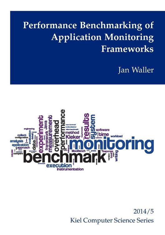 Produktbild: Performance Benchmarking of Application Monitoring Frameworks