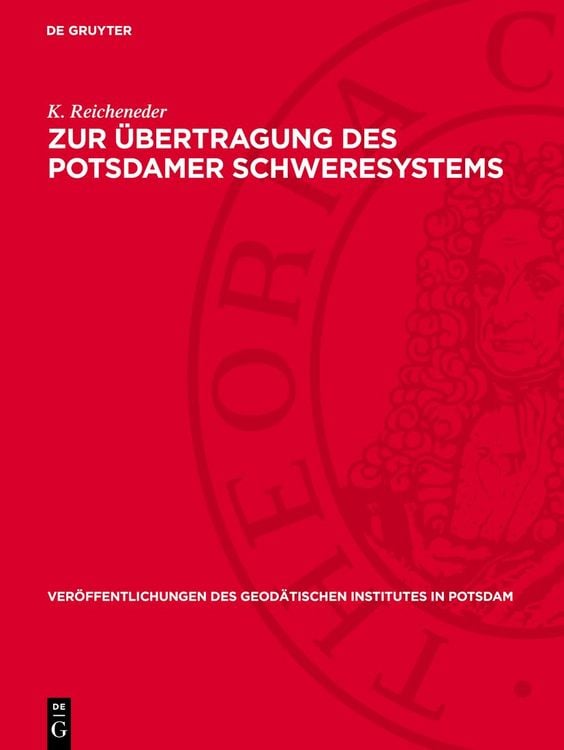 Produktbild: Zur &Uuml;bertragung des Potsdamer Schweresystems