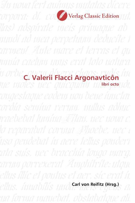 Produktbild: C. Valerii Flacci Argonavtic&ocirc;n