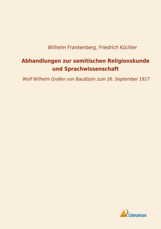 Produktbild: Abhandlungen zur semitischen Religionskunde und Sprachwissenschaft