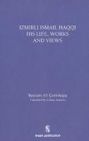 Produktbild: Izmirli Ismail Haqqi His Life, Works and Views