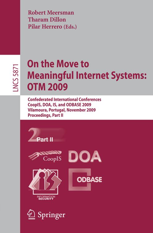 Produktbild: On the Move to Meaningful Internet Systems: OTM 2009