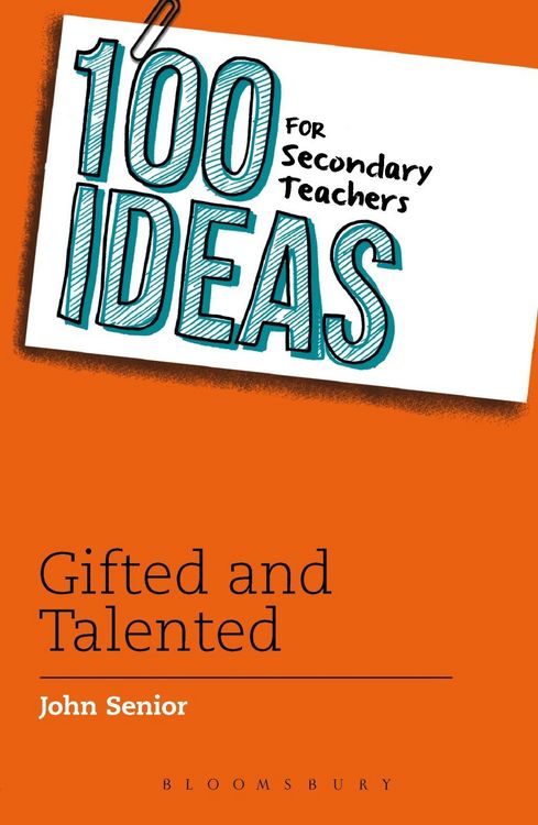 Produktbild: 100 Ideas for Secondary Teachers: Gifted and Talented