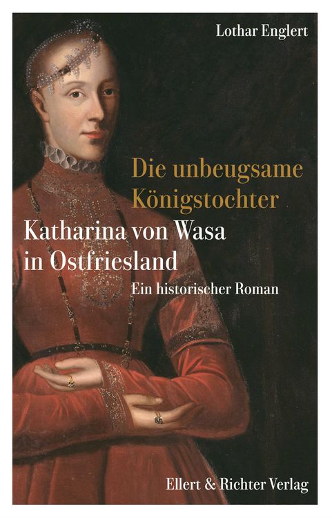 Produktbild: Die unbeugsame K&ouml;nigstochter