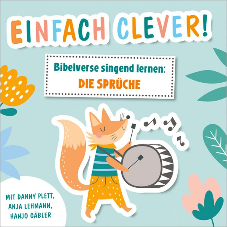 Produktbild: Einfach clever! Bibelverse singend lernen: Die Spr&uuml;che